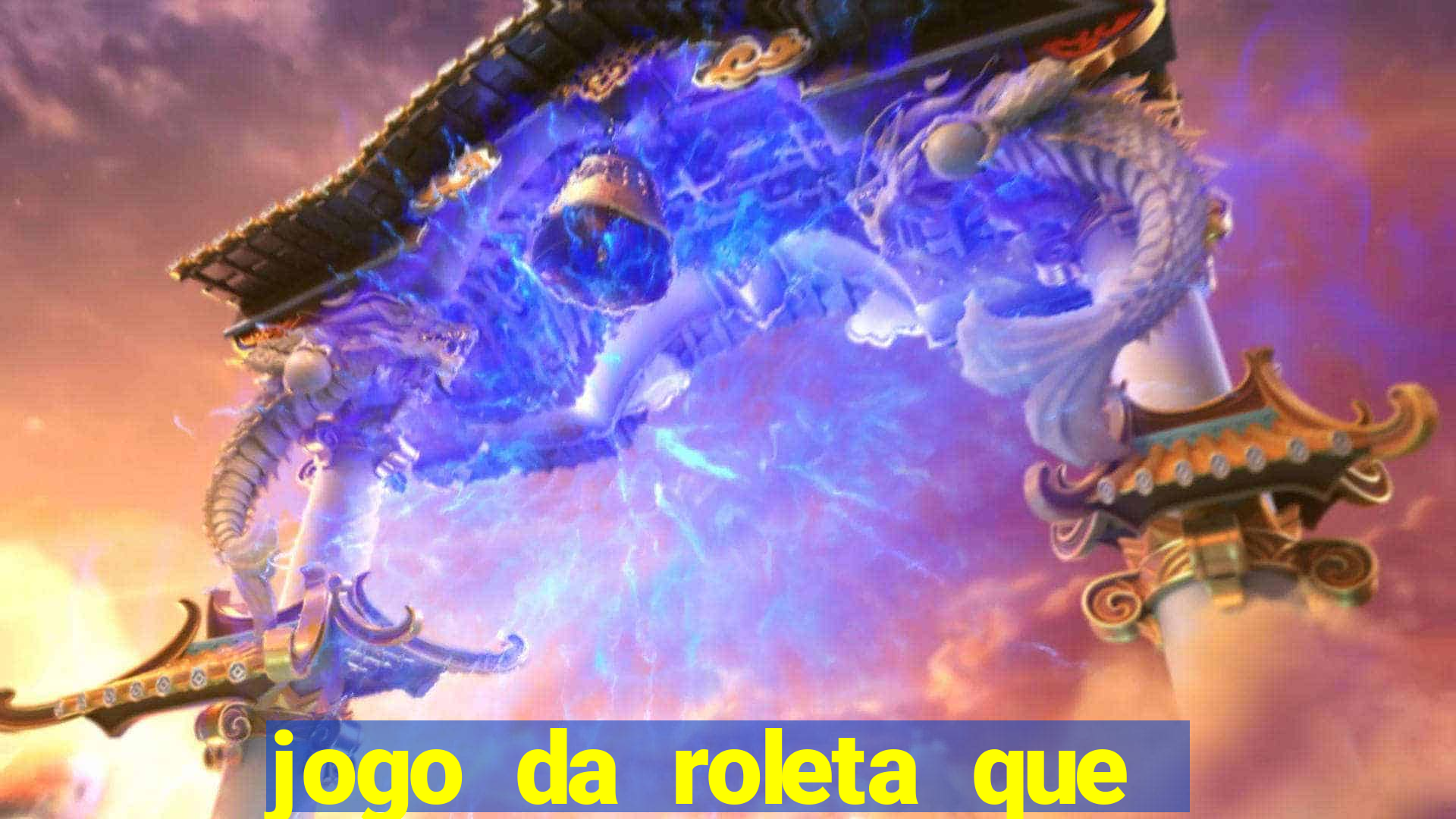 jogo da roleta que da dinheiro